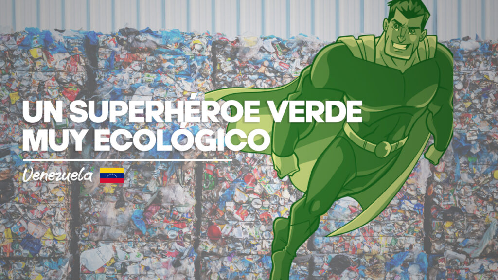 un superhéroe verde muy ecológico