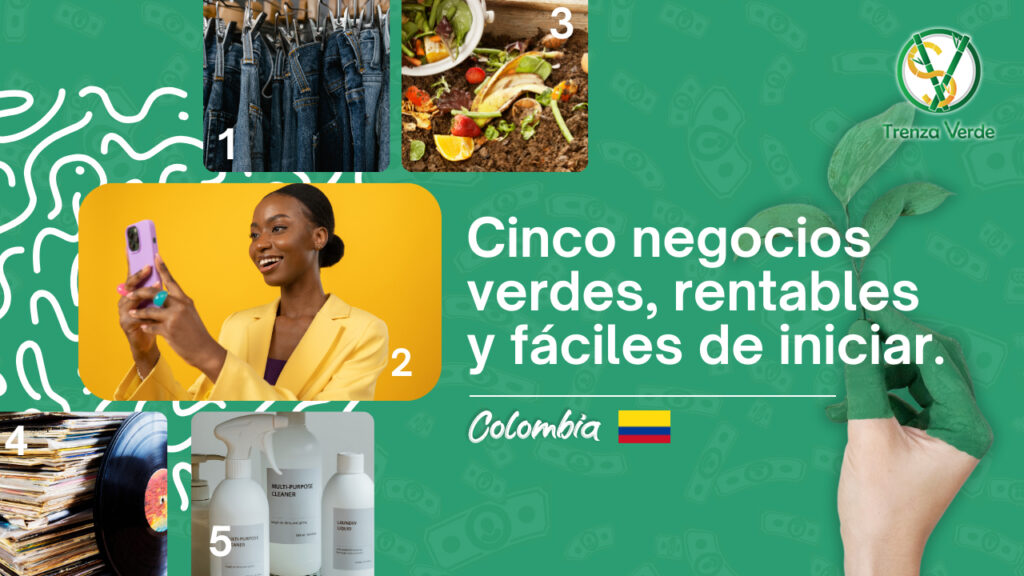 cinco negocios verdes y rentables y faciles